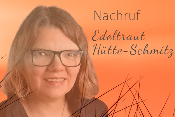 Nachruf Edeltraut Hütte-Schmitz